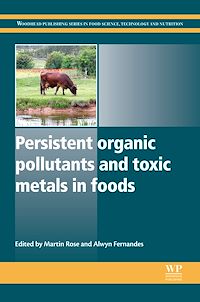 Téléchargez le livre :  Persistent Organic Pollutants and Toxic Metals in Foods