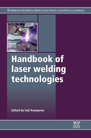 Téléchargez le livre :  Handbook of Laser Welding Technologies