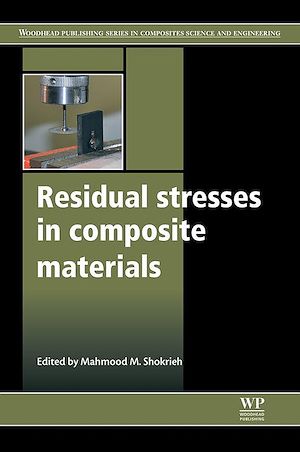 Téléchargez le livre :  Residual Stresses in Composite Materials