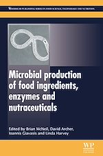Télécharger le livre :  Microbial Production of Food Ingredients, Enzymes and Nutraceuticals