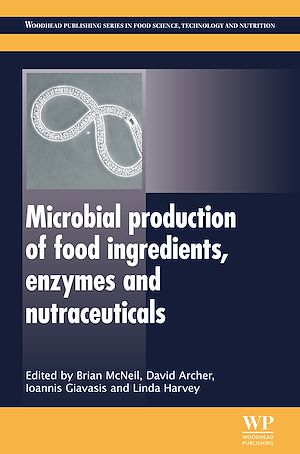 Téléchargez le livre :  Microbial Production of Food Ingredients, Enzymes and Nutraceuticals