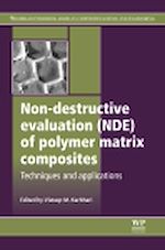 Télécharger le livre :  Non-Destructive Evaluation (NDE) of Polymer Matrix Composites