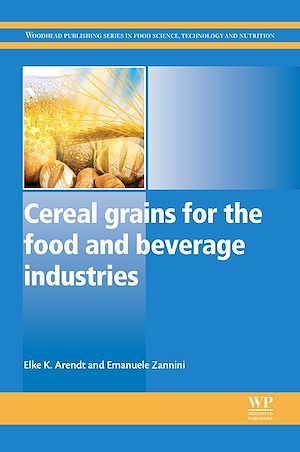 Téléchargez le livre :  Cereal Grains for the Food and Beverage Industries