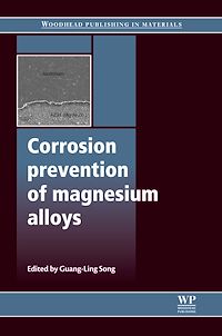 Téléchargez le livre :  Corrosion Prevention of Magnesium Alloys