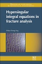 Télécharger le livre :  Hypersingular Integral Equations in Fracture Analysis