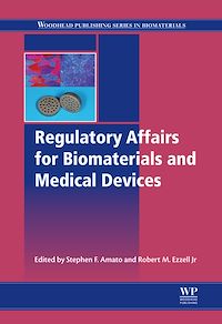 Téléchargez le livre :  Regulatory Affairs for Biomaterials and Medical Devices