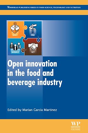 Téléchargez le livre :  Open Innovation in the Food and Beverage Industry
