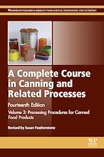 Télécharger le livre :  A Complete Course in Canning and Related Processes