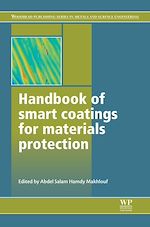 Télécharger le livre :  Handbook of Smart Coatings for Materials Protection