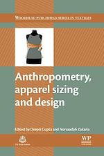 Télécharger le livre :  Anthropometry, Apparel Sizing and Design