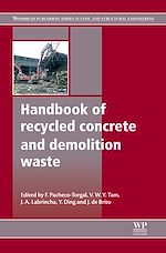 Télécharger le livre :  Handbook of Recycled Concrete and Demolition Waste