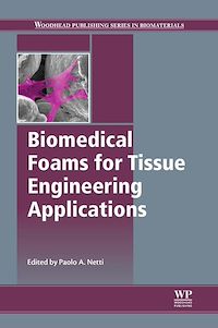 Téléchargez le livre :  Biomedical Foams for Tissue Engineering Applications