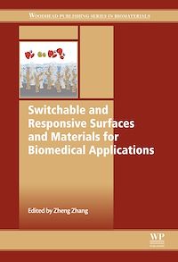 Téléchargez le livre :  Switchable and Responsive Surfaces and Materials for Biomedical Applications