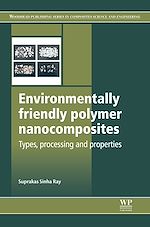 Télécharger le livre :  Environmentally Friendly Polymer Nanocomposites
