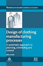 Télécharger le livre :  Design of Clothing Manufacturing Processes