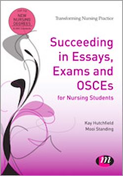 Télécharger le livre :  Succeeding in Essays, Exams and OSCEs for Nursing Students