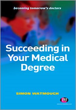 Télécharger le livre :  Succeeding in Your Medical Degree
