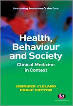 Télécharger le livre :  Health, Behaviour and Society: Clinical Medicine in Context