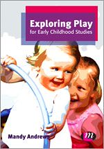 Télécharger le livre :  Exploring Play for Early Childhood Studies