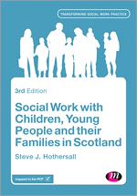 Télécharger le livre :  Social Work with Children, Young People and their Families in Scotland