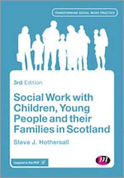 Télécharger le livre :  Social Work with Children, Young People and their Families in Scotland