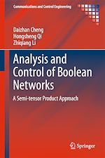 Télécharger le livre :  Analysis and Control of Boolean Networks
