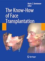 Télécharger le livre :  The Know-How of Face Transplantation