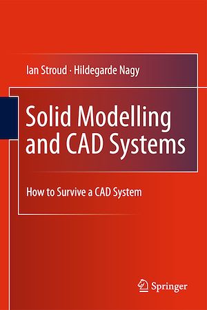 Téléchargez le livre :  Solid Modelling and CAD Systems