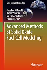 Télécharger le livre :  Advanced Methods of Solid Oxide Fuel Cell Modeling