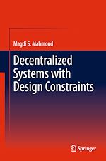 Télécharger le livre :  Decentralized Systems with Design Constraints