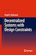 Télécharger le livre :  Decentralized Systems with Design Constraints