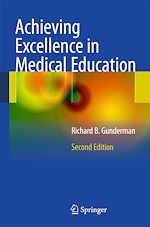 Télécharger le livre :  Achieving Excellence in Medical Education