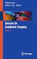 Télécharger le livre :  Success in Academic Surgery