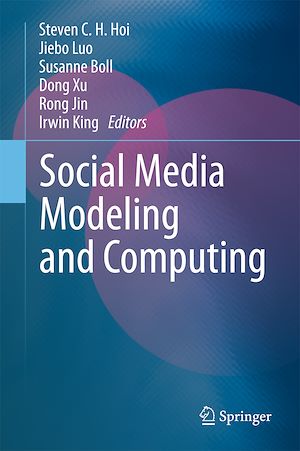 Téléchargez le livre :  Social Media Modeling and Computing