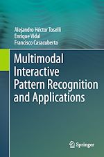 Télécharger le livre :  Multimodal Interactive Pattern Recognition and Applications