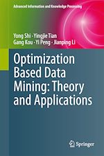 Download this eBook Optimization Based Data Mining: Theory and Applications