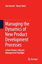 Télécharger le livre :  Managing the Dynamics of New Product Development Processes