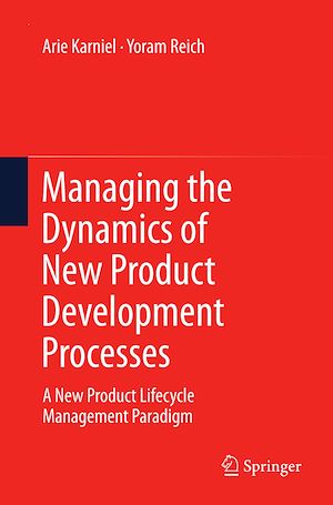 Téléchargez le livre :  Managing the Dynamics of New Product Development Processes
