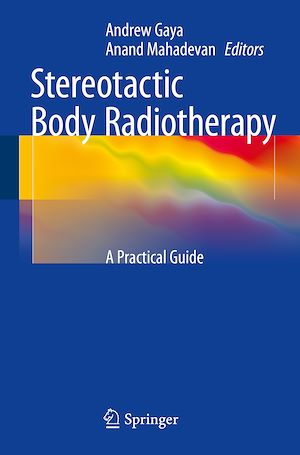 Téléchargez le livre :  Stereotactic Body Radiotherapy