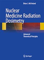 Télécharger le livre :  Nuclear Medicine Radiation Dosimetry
