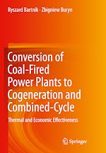 Télécharger le livre :  Conversion of Coal-Fired Power Plants to Cogeneration and Combined-Cycle