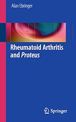 Télécharger le livre :  Rheumatoid Arthritis and Proteus