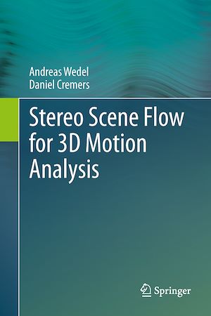 Téléchargez le livre :  Stereo Scene Flow for 3D Motion Analysis