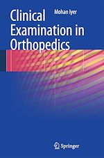 Télécharger le livre :  Clinical Examination in Orthopedics