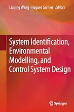 Télécharger le livre :  System Identification, Environmental Modelling, and Control System Design