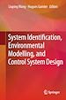 Télécharger le livre :  System Identification, Environmental Modelling, and Control System Design