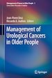 Télécharger le livre :  Management of Urological Cancers in Older People