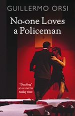 Télécharger le livre :  No-one Loves a Policeman