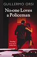 Télécharger le livre :  No-one Loves a Policeman