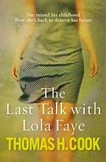Télécharger le livre :  The Last Talk with Lola Faye